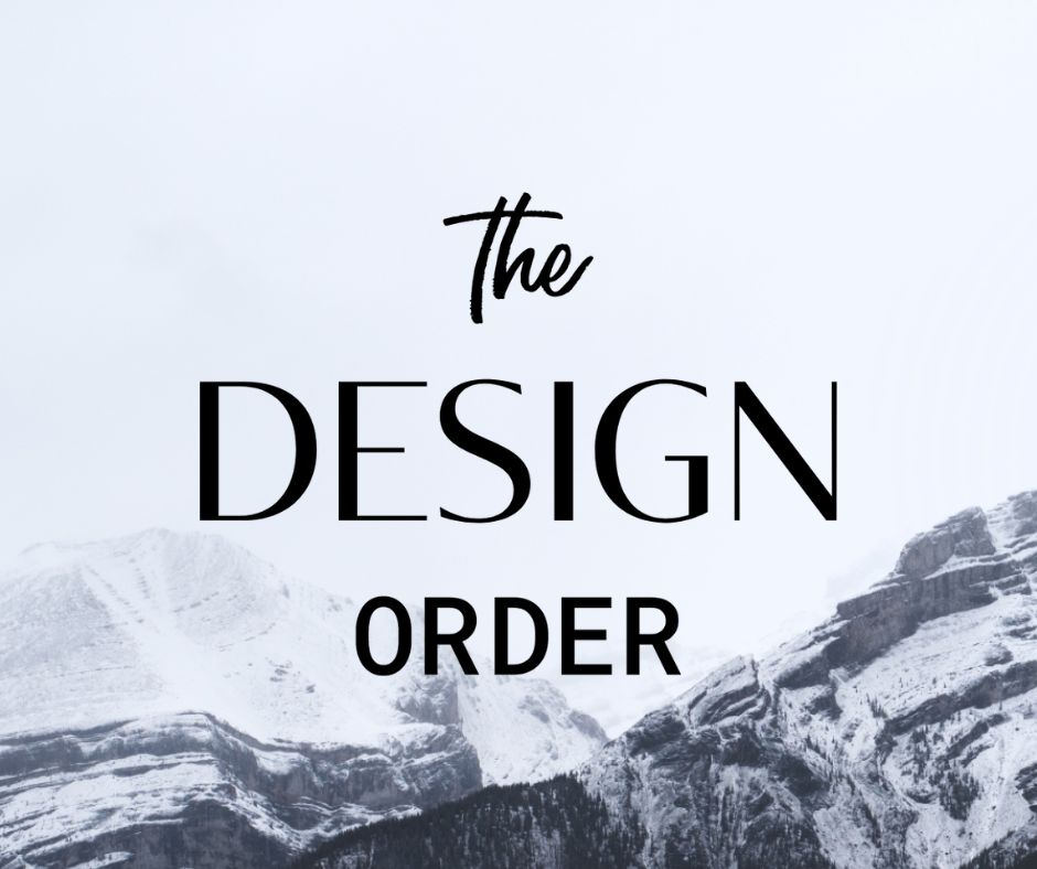 The Design Order